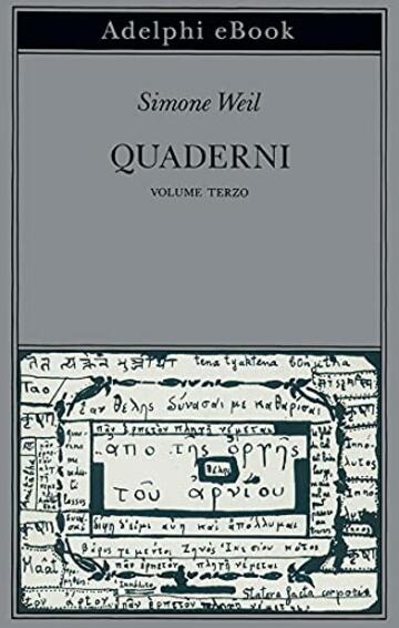 Quaderni: Volume terzo